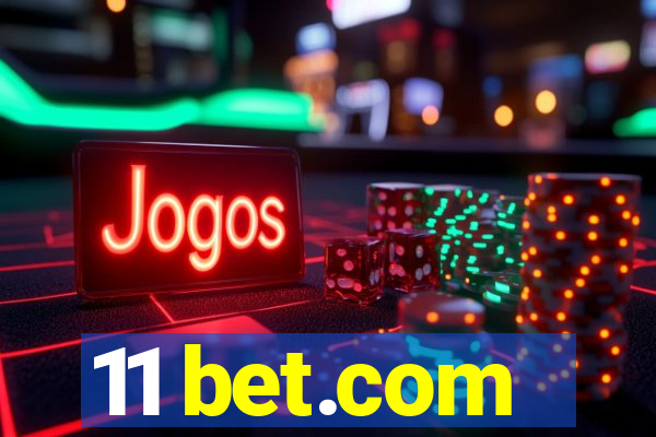 11 bet.com